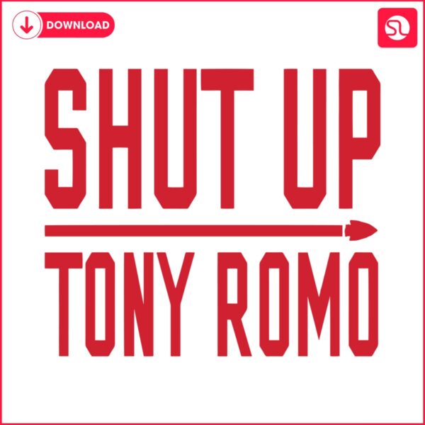 shut-up-tony-romo-kc-football-svg