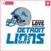 love-detroit-lions-helmet-svg