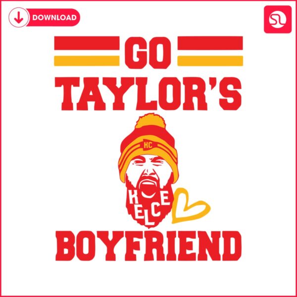 travis-kelce-go-taylors-boyfriend-svg