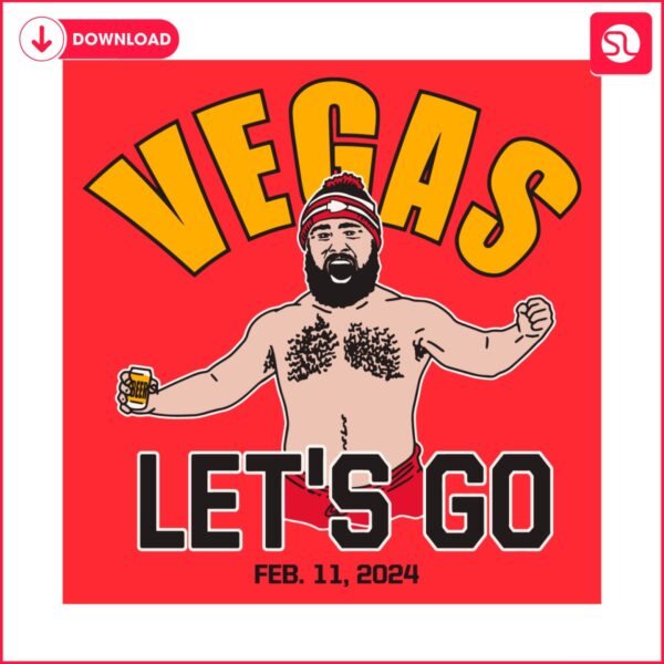 jason-kelce-vegas-lets-go-super-bowl-svg