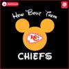 how-bout-them-chiefs-mickey-mouse-svg