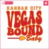 kansas-city-vegas-bound-baby-svg