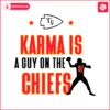 karma-is-a-guy-on-the-chiefs-travis-kelce-svg