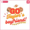 go-taylors-boyfriend-kansas-city-chiefs-svg