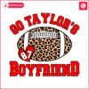 go-taylors-boyfriend-leopard-ball-svg