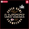super-bowl-lviii-champions-chiefs-kingdom-svg