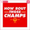 how-bout-those-champs-2023-svg