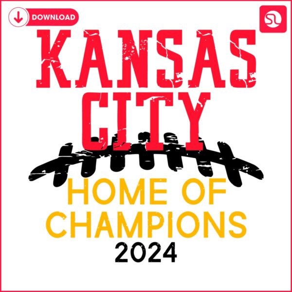 kansas-city-home-of-champions-2024-svg