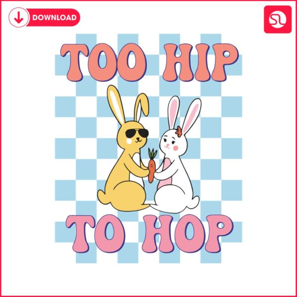 too-hip-to-hop-bunny-couples-easter-svg