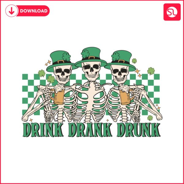 drink-drank-drunk-skeleton-patricks-day-svg