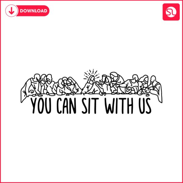 you-can-sit-with-us-christian-easter-svg