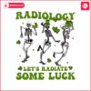 radiology-lets-radiate-some-luck-svg