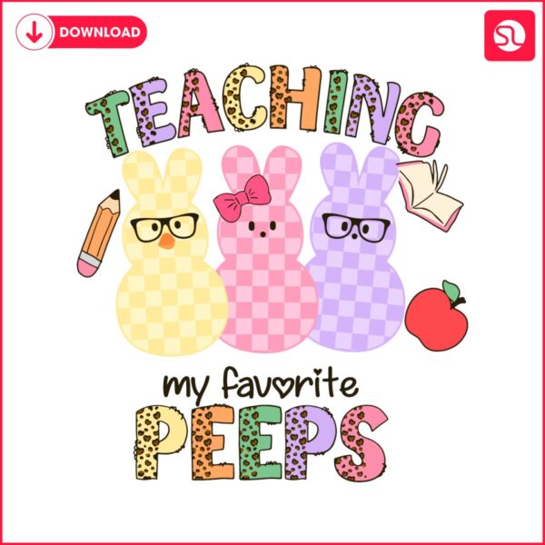 teaching-my-favorite-peeps-svg