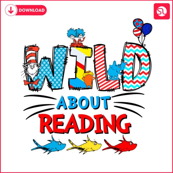 wild-about-reading-dr-seuss-day-svg
