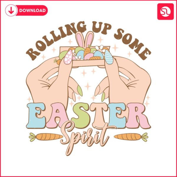 rolling-up-some-easter-spirit-svg