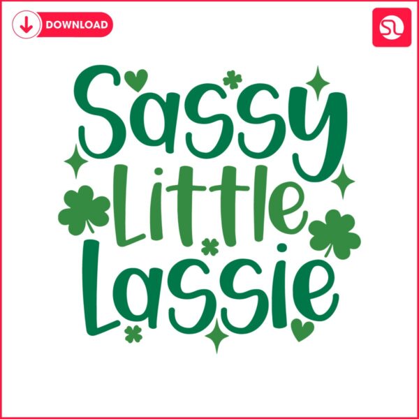 sassy-little-lassie-funny-irish-svg