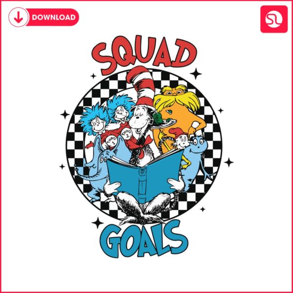 squad-goals-cat-in-the-hat-dr-seuss-day-svg