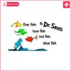 one-fish-two-fish-by-dr-seuss-svg