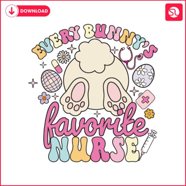 every-bunnys-favorite-nurse-svg