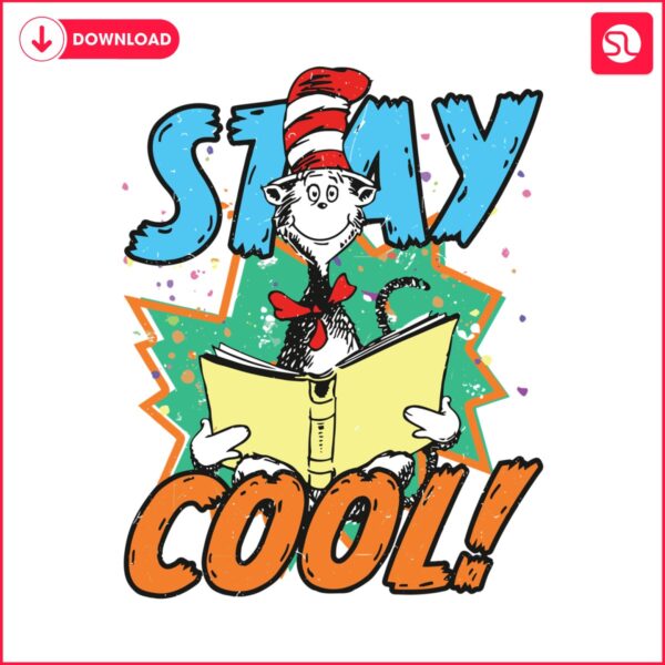 stay-cool-cat-in-the-hat-dr-seuss-svg