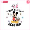 cute-mickey-just-a-little-eggstra-svg