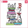 cat-in-the-hat-read-across-america-book-png