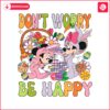 dont-worry-be-hoppy-mickey-minnie-easter-day-svg