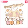 every-bunnys-favorite-nurse-easter-day-svg