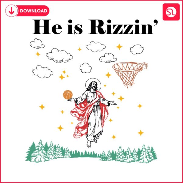 funny-jesus-he-is-rizzin-easter-basketball-svg