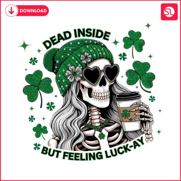 dead-inside-but-feeling-luckay-skeleton-girl-png