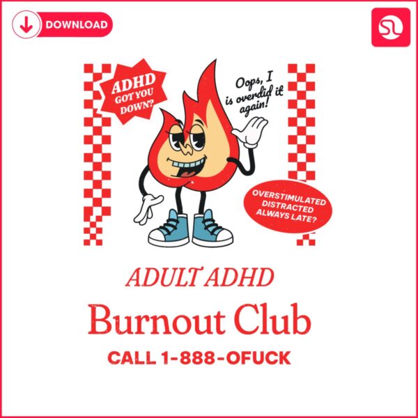 funny-overstimulated-adhd-burnout-club-svg