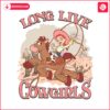 long-live-cowgirls-jessie-and-bullseye-png