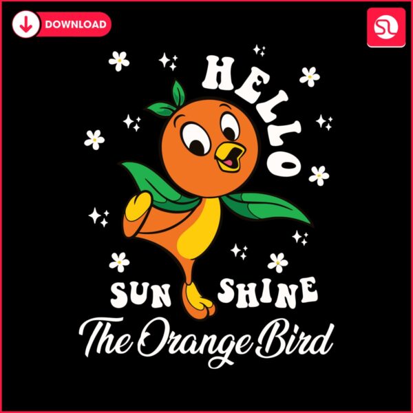 hello-sunshine-the-orange-bird-svg