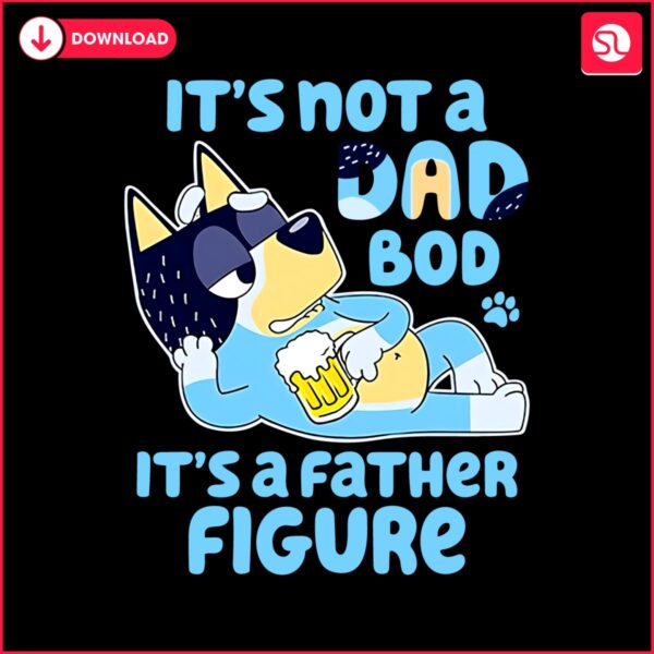 bandit-its-not-a-dad-bod-bluey-png