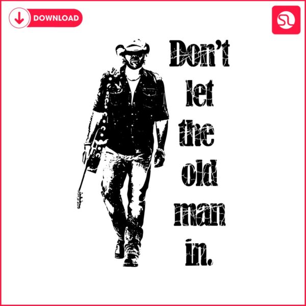 dont-let-the-old-man-in-vintage-walking-with-a-guitar-svg