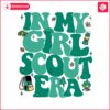 retro-in-my-girl-scout-era-svg