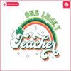 one-lucky-teacher-rainbow-st-patricks-day-svg