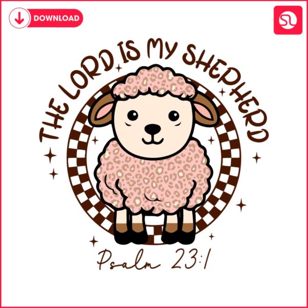 the-lord-is-my-shepherd-easter-christian-svg