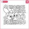 mamas-easter-blessing-bunny-eggs-svg