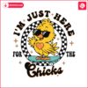 happy-easter-im-just-here-for-the-chicks-svg