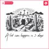 a-lot-can-happen-in-3-days-easter-day-quote-svg