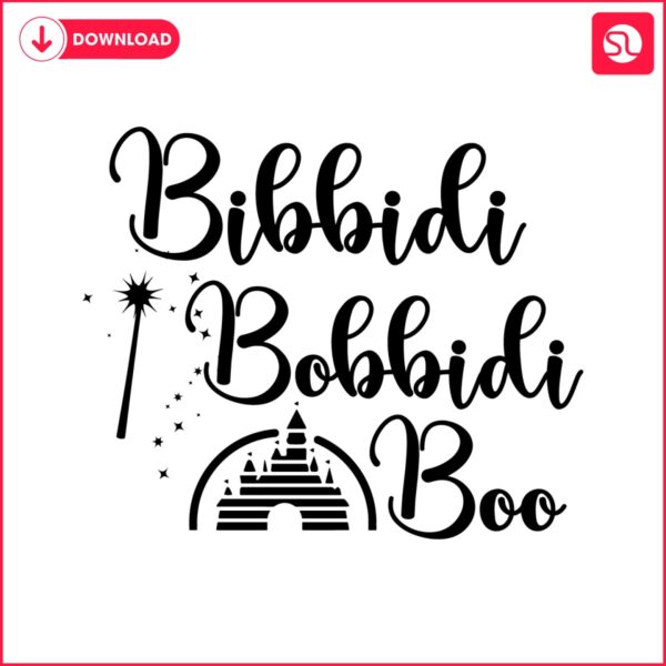bibbidi-bobbidi-boo-disney-world-svg