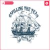 spilling-the-tea-since-1773-american-freedom-svg