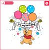 its-my-birthday-winnie-the-pooh-svg