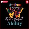 autism-is-not-a-disability-its-a-different-ability-svg