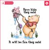 have-kids-the-said-it-will-be-fun-pooh-bear-png