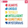 autism-always-unique-totally-intelligent-sometimes-svg