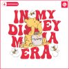 in-my-disney-mama-era-pooh-hunny-png