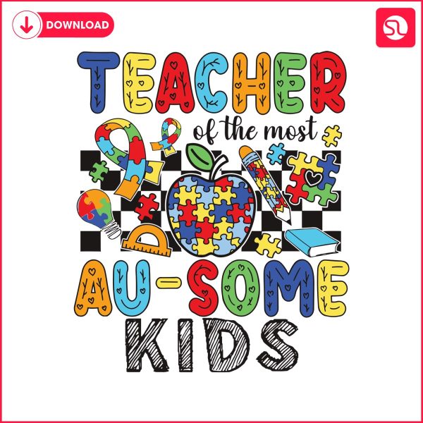teacher-of-the-most-ausome-kids-autism-svg