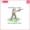 frog-strawberry-jams-but-my-glock-png